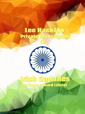 cover image of Lee Hacklyn Private Investigator in Irish Capades